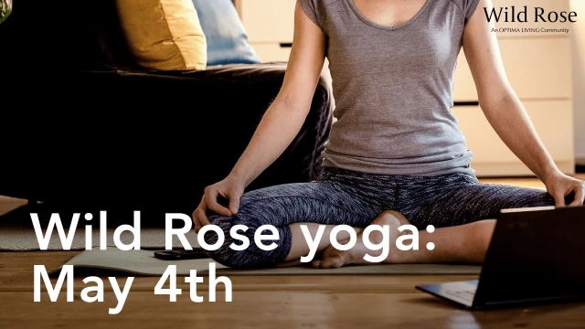 Wild Rose Yoga: May 4th